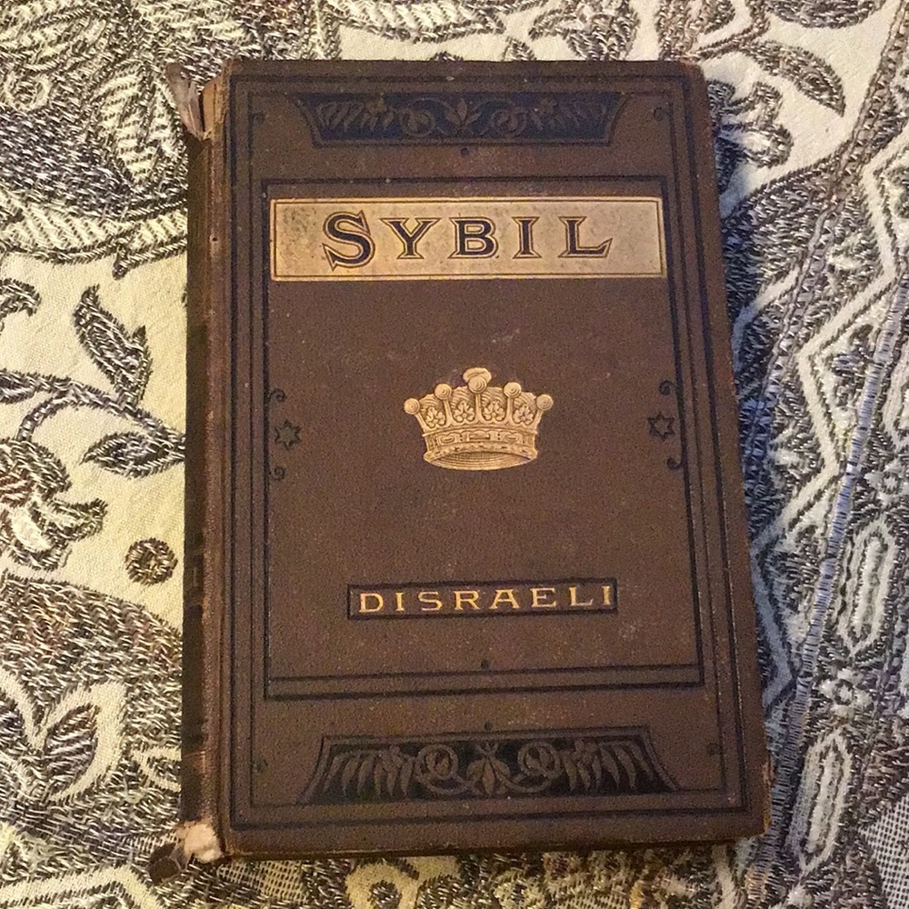 Vintage Sybil by Benjamin Disraeli circa 1845 antique 1922 gold crown brown